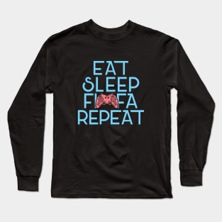 Eat. Sleep. FIFA. Repeat. Long Sleeve T-Shirt